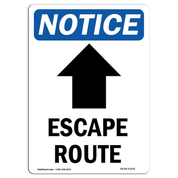 Signmission Safety Sign, OSHA Notice, 10" Height, Aluminum, Escape Route (Up Arrow) Sign With Symbol, Portrait OS-NS-A-710-V-12141 - main